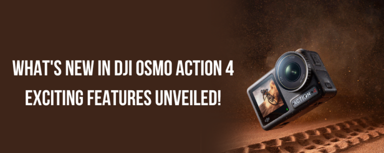 What’s New in DJI Osmo Action 4 Exciting Features Unveiled!
